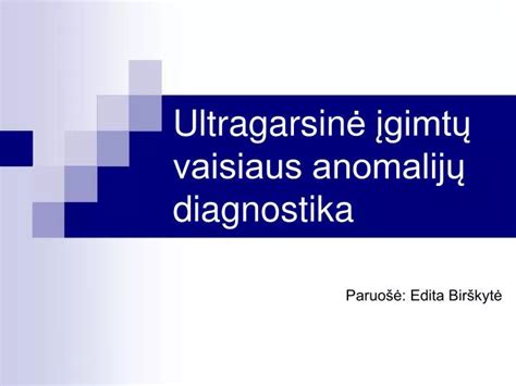 Įgimtų inkstų anomalijų priežasčių diagrama