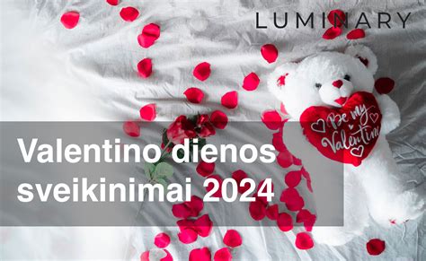 Valentino dienos simbolika ir šeimos vertybės