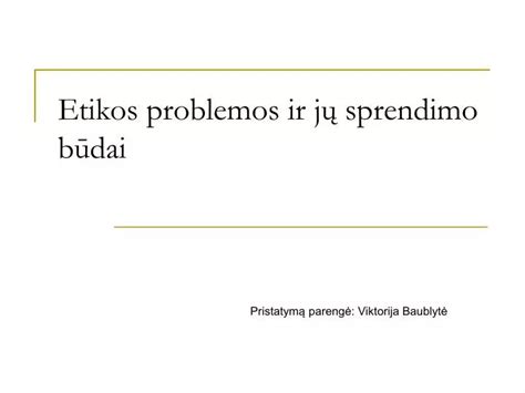 Pasaulinės tvarumo problemos ir jų sprendimo būdai