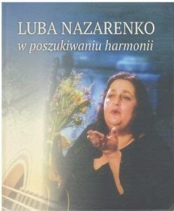 Knygos Luba Nazarenko w poszukiwaniu harmonii viršelis ir atminimo lenta