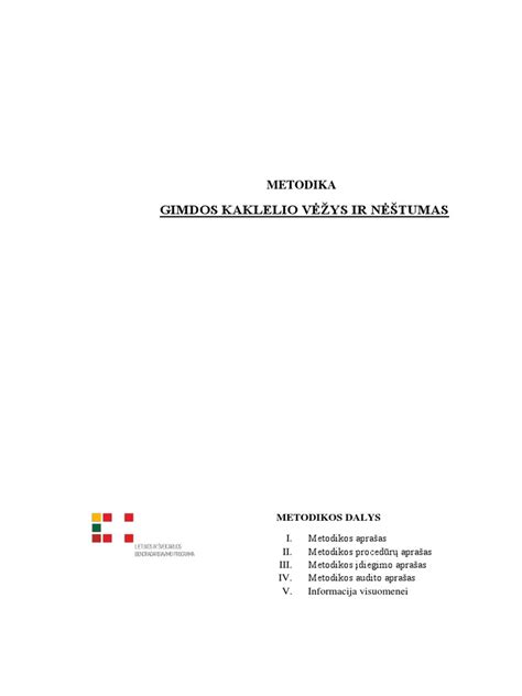 Gimdos kaklelio brandinimo ir sužadinimo schema