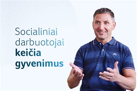 Socialinis darbuotojas lanko asmenį namuose