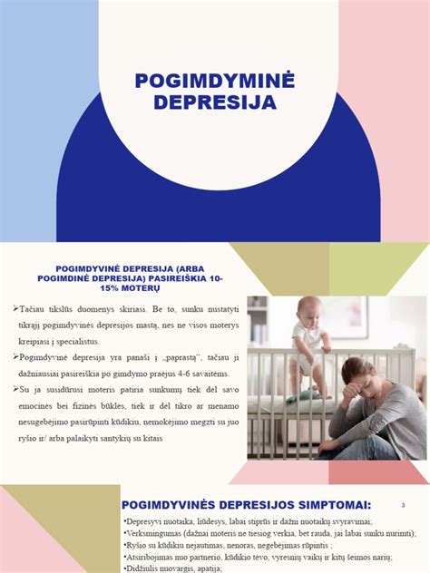 Simptomų palyginimas: motinystės liūdesys, pogimdyminė depresija, pogimdyminė psichozė
