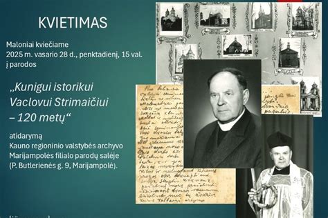 Lietuvos istorijos archyvai ir asmenybių portretai