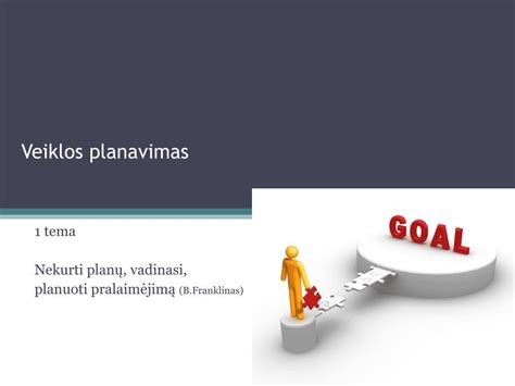 Tikslų nustatymas ir veiklos planavimas