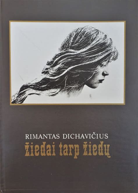 Rimanto Dichavičiaus knygos „Žiedai tarp žiedų“ viršelis