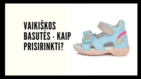 vaikiškų basučių priežiūra