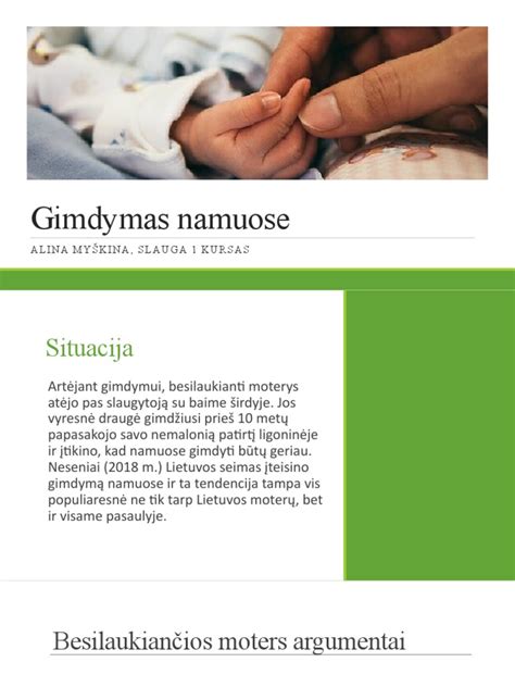 Reglamentuotas gimdymas namuose schematiškai