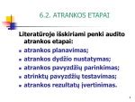 Auklės atrankos etapai