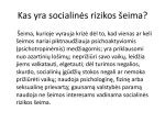 Socialinės rizikos šeimos bruožai