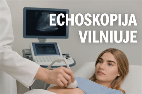 Echoskopijos vaizdo iššifravimas
