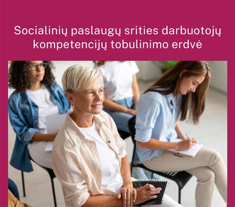 Mokymai ir kvalifikacijos kėlimas socialinių paslaugų darbuotojams