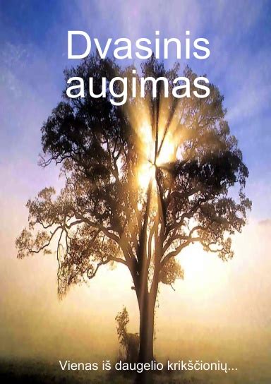 dvasinis augimas ir šviesa