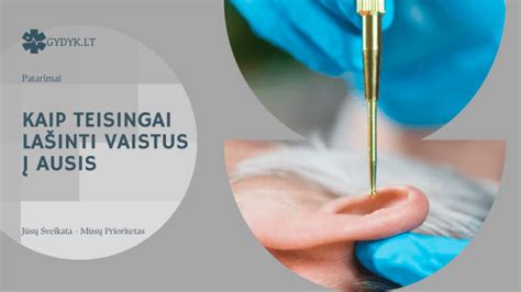 instrukcija, kaip taisyklingai lašinti lašus į ausį