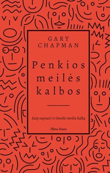 Gary Chapman, knygos „Penkios meilės kalbos“ autorius