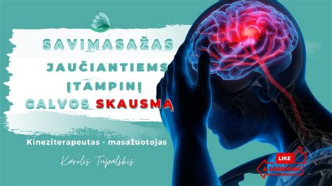 Galvos skausmą malšinantys natūralūs metodai: poilsis, vanduo, masažas
