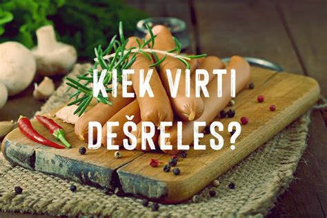 Kaip teisingai virti dešreles